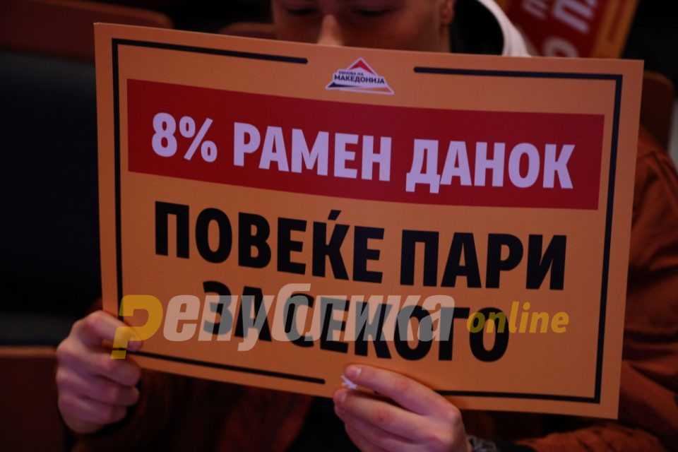 Прва мерка на ВМРО-ДПМНЕ по доаѓањето на власт ќе биде рамен данок 8 проценти