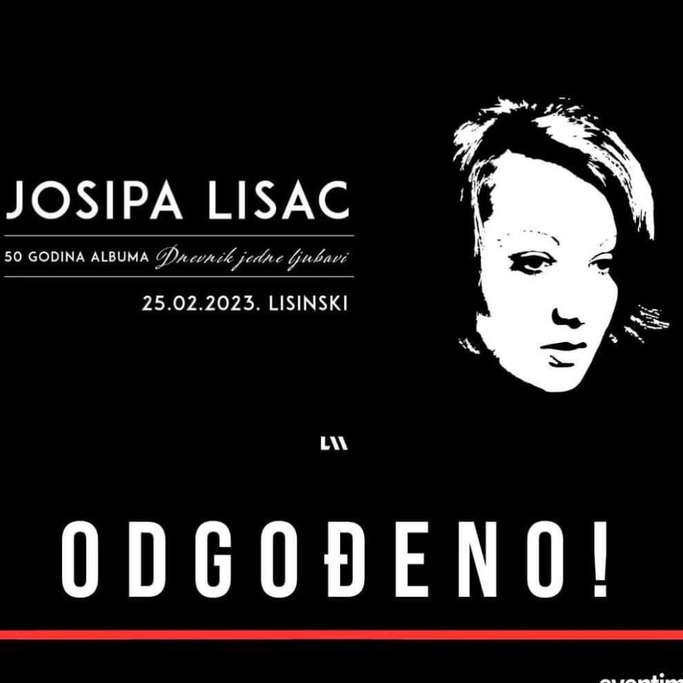 Ненадејно се влошила здравствената состоба на Јосипа Лисац, откажан вечерашниот концерт во Загреб