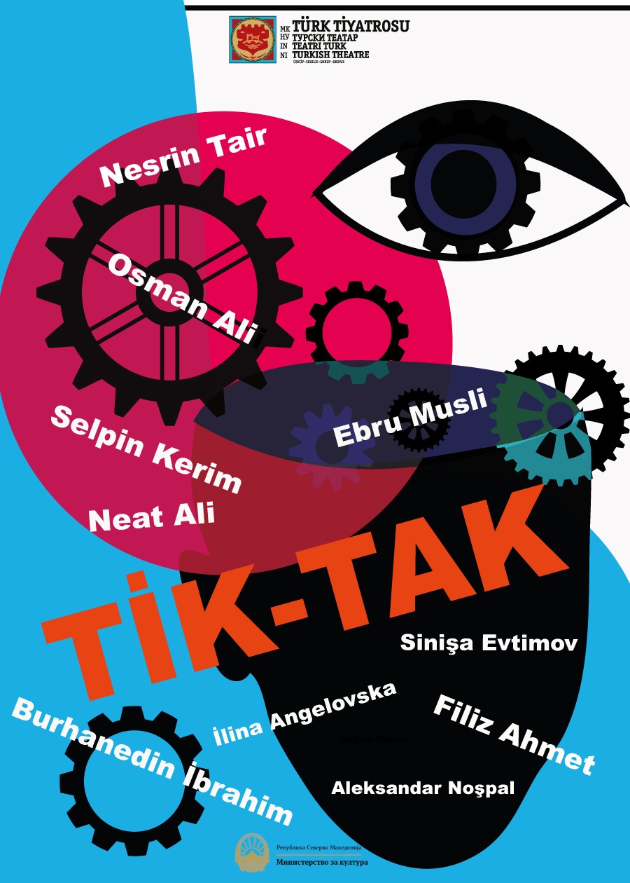 НУ Турски Театар премиерно ќе ја изведе претставата ТИК-ТАК во адаптација и режија на Синиша Евтимов
