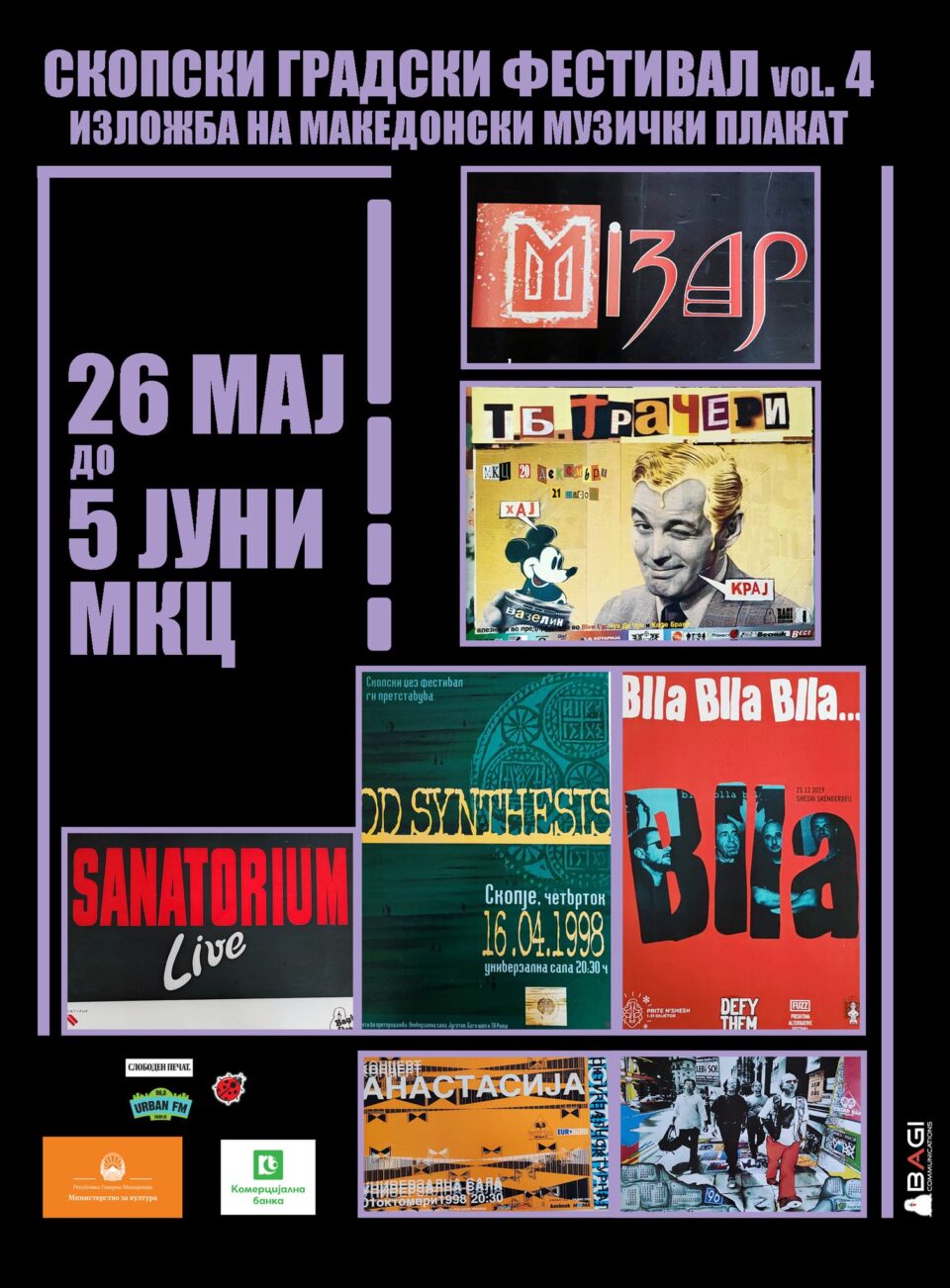 На четвртото издание на „Скопски Градски Фестивал“,  Баги Комуникации организира изложба на македонски музички плакати