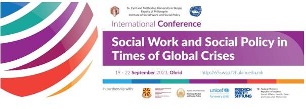 Mеѓународна конференција на тема „Социјалната работа и социјалната политика во време на глобални кризи“ од 19-22 септември