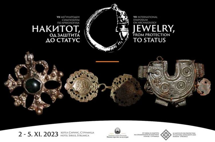 Меѓународен симпозиум по археологија на тема „Накитот од заштита до статус“ од 2-5 ноември во Струмица