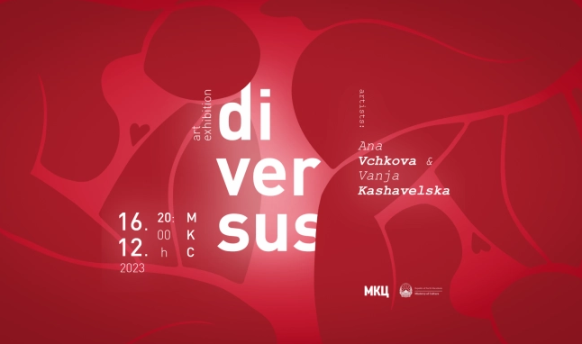„Diversus“ – прва изложба на Ана В’чкова и Вања Кашавелска во МКЦ