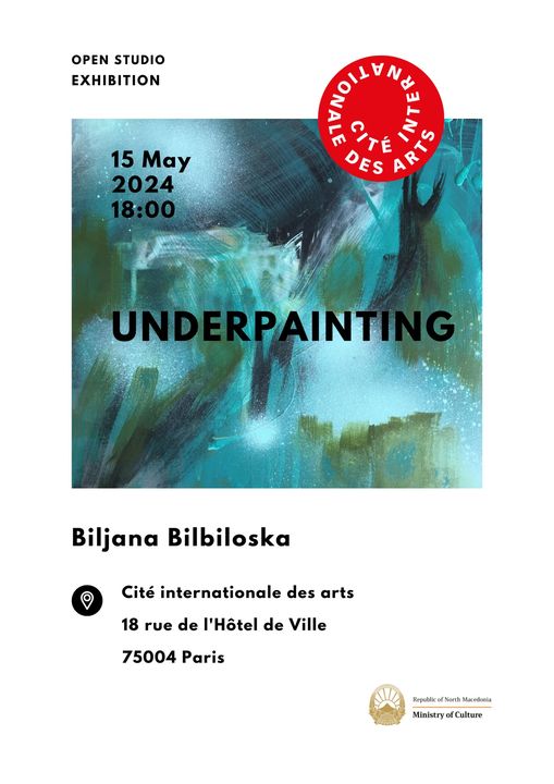Изложбата „Underpainting“ од Билјана Билбилоска во Cite Internationale des Arts во Париз