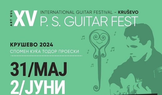Јубилејно 15. издание на интернационалниот гитарски фестивал „P.S. Guitar-fest“ во Крушево