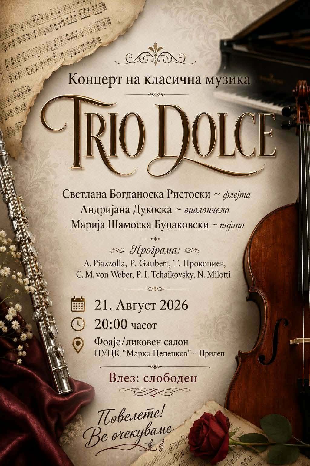 Концерт на „Трио Долче“ вечерва во  во ЦК „Марко Цепенков“ во Прилеп