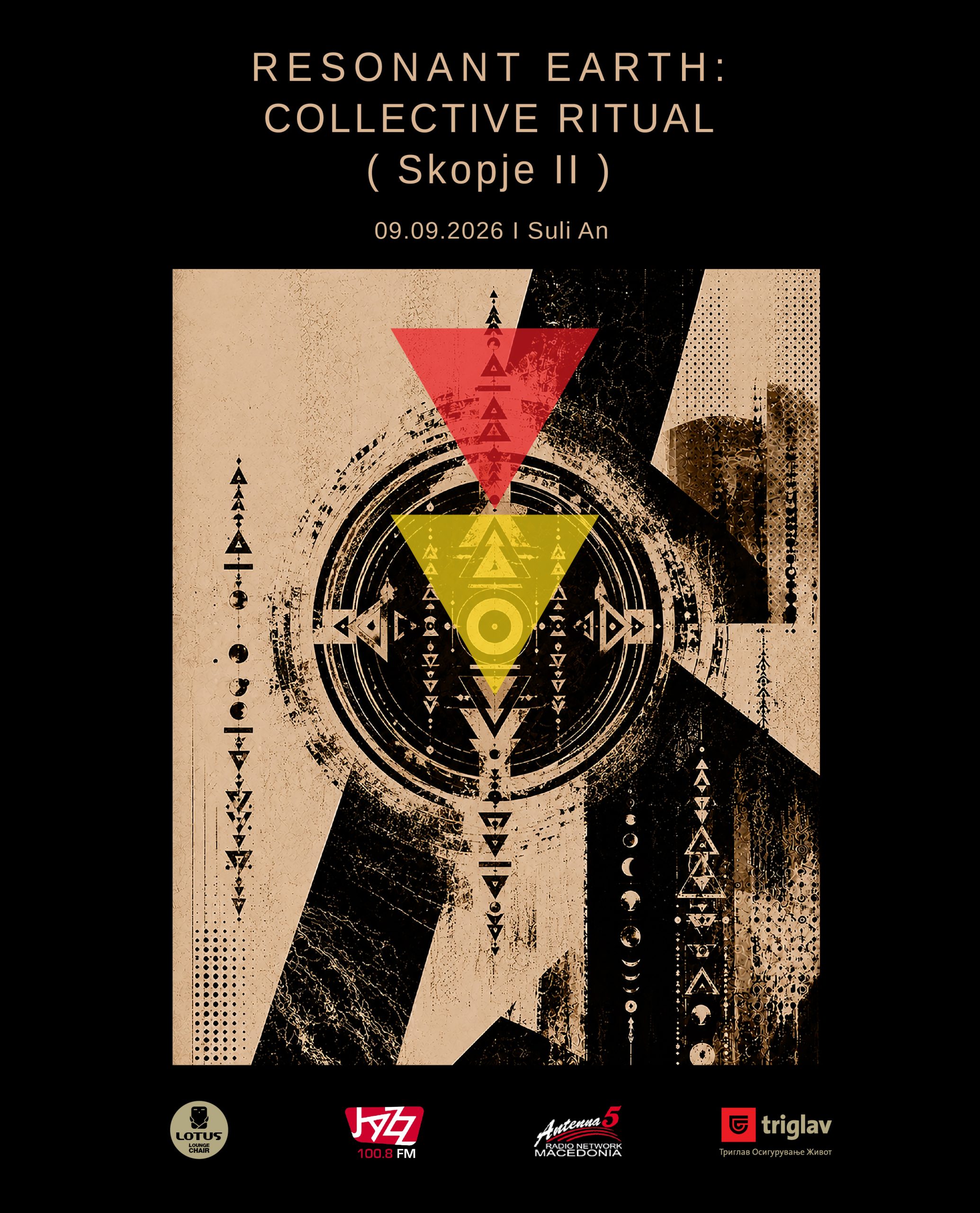 „Резонантна Земја: Колективенритуал (Resonant Earth: Collective Ritual) — Скопје II“ во Сули ан